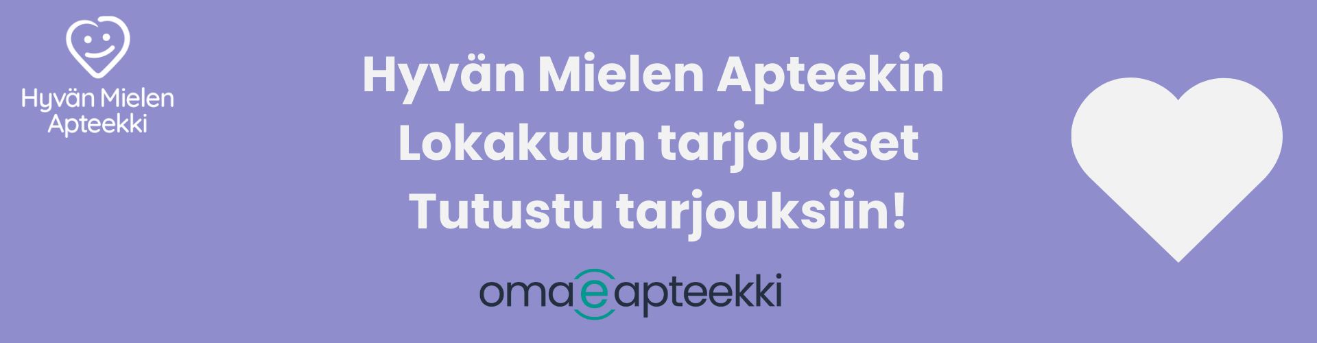 Hyvän mielen apteekin lokakuun tarjoukset|Oma eApteekki