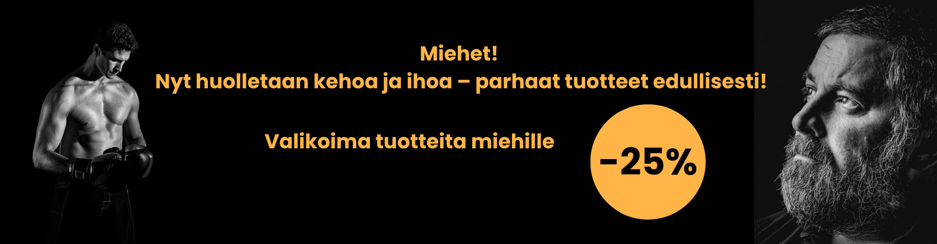 Valikoima tuotteita miehille -25%